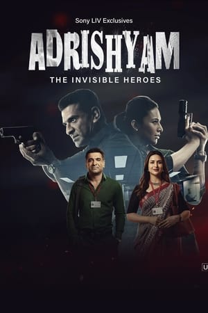 Adrishyam The Invisible Heroes