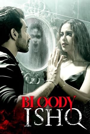 Bloody Ishq